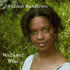 cynthia henderson him without list cd cart